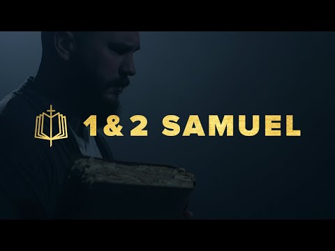1 & 2 Samuel: The Bible Explained