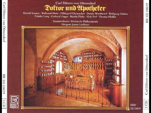 CARL DITTERS VON DITTERSDORF - Doktor und Apotheker (Overtüre)