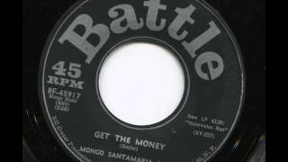 MONGO SANTAMARIA - Get the money - BATTLE
