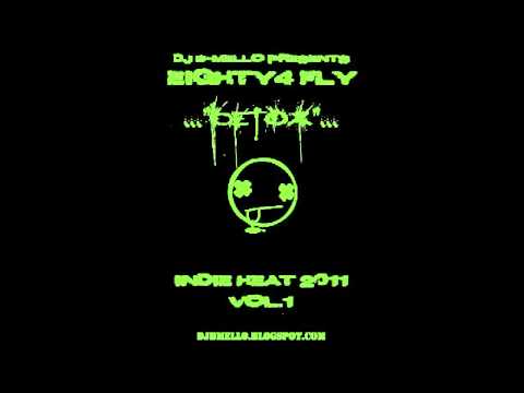 DJ B-Mello Presents Eighty4 Fly 