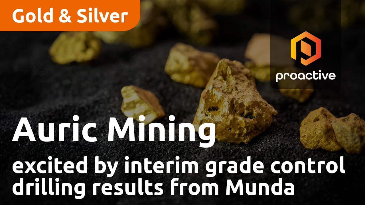 Auric Mining excited by interim grade control drilling results from Munda