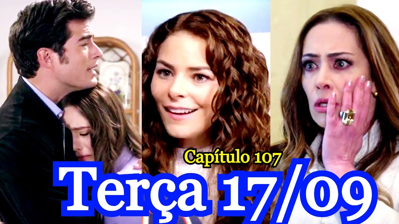 CONTIGO SIM (CAPÍTULO 107) TERÇA-FEIRA (17/09/2024) capítulo de hoje