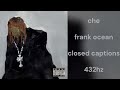 Che Frank Ocean 432hz