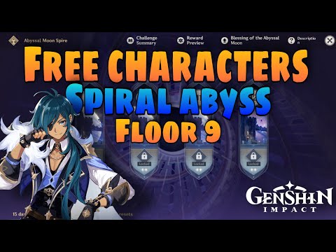 Only Using Free Characters Clearing Abyss Floor 9 Full Star | Genshin Impact