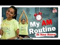 My AM Routine பாத்து Shock ஆகாதீங்க Gayathri From Aminjikarai
