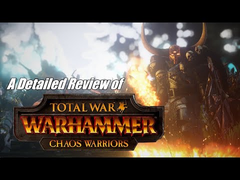 [Outdated] A Detailed Review of The Warriors of Chaos