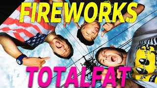 Download lagu TOTALFAT - Fireworks - (MV) mp3 Download lagu TOTALFAT - Fireworks - (MV) mp3