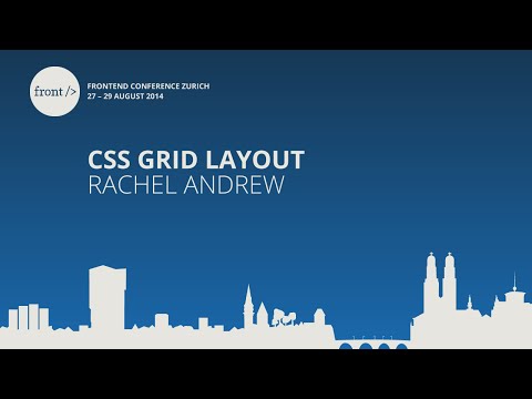 Rachel Andrew - CSS Grid Layout