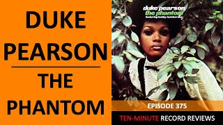 Duke Pearson - The Phantom (Episode 375)