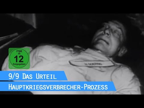 Der Nürnberger Prozess - Das Urteil (9/9) / Hauptkriegsverbrecher-Prozess