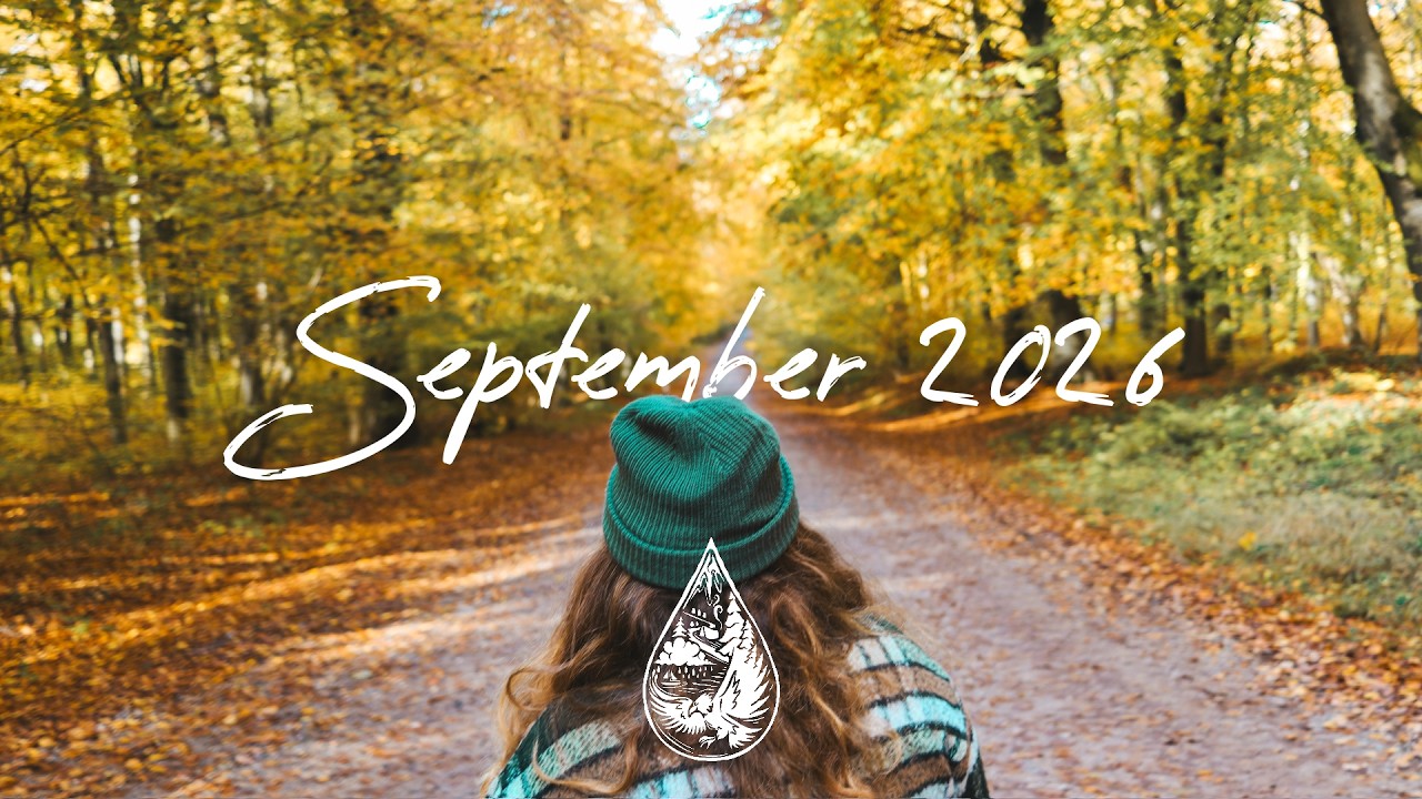 Indie/Rock/Alternative Compilation • September 2026 🍃 (new discoveries | 2-hour playlist)