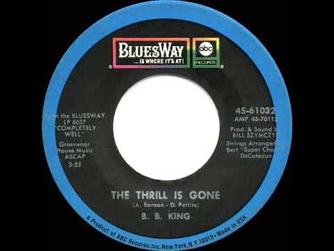 1970 HITS ARCHIVE: The Thrill Is Gone - B. B. King (mono 45 single version)