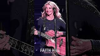 Breathe  -  Faith Hill