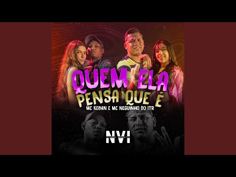 Quem Ela Pensa Que É