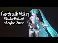 [ENG SUB] Two-Breath Walking (Nisoku Hokou ...