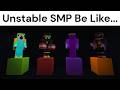 Unstable SMP Slander 2