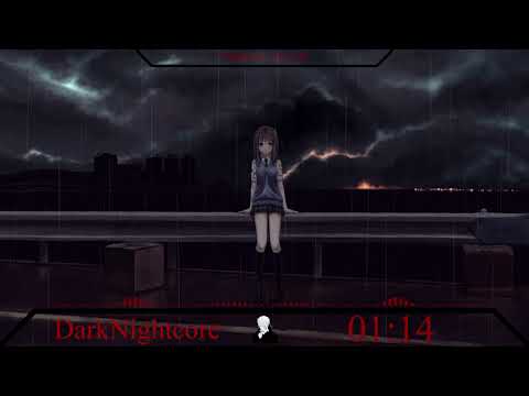 DarkNightcore - Es ist ok