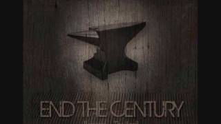 End The Century - Shooting Blanks