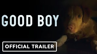 Download lagu Good Boy -  Final Trailer (2025) Shane Jensen, Arielle Friedman, Larry Fessenden mp3 Download lagu Good Boy -  Final Trailer (2025) Shane Jensen, Arielle Friedman, Larry Fessenden mp3