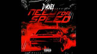 D Money (Ballout &amp; Chief Keef - Lower) Remix &quot;Need for Speed&quot;