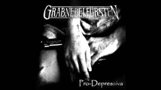 Grabnebelfürsten - Pro-Depressiva [Pro-Depressiva] 2013