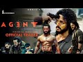 Agent Official Trailer Hindi Akhil Akkineni Mammooty Surendra Reddy Anil Sunkara