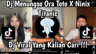 Download lagu DJ MENUNGSO ORA TOTO X NINIX TITANIC TREND DC JAWA VIRAL FYP TIKTOK! mp3