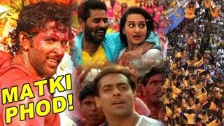Bollywood Breaks The Dahi Handi!