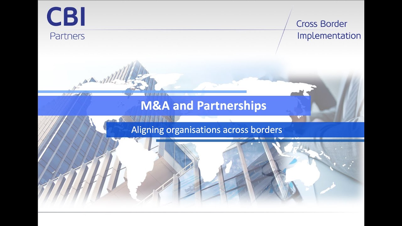 M&A and Partnerships - CBI Partners