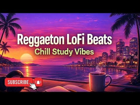 Reggaeton LoFi Beats for Chill Study Vibes #music #latinmusic #studymusicplaylist #chillhop