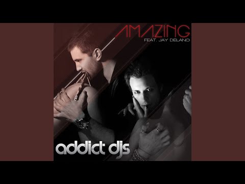 Amazing (AddiXion Remix)