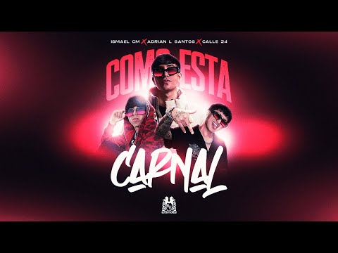 Ismael Cm x Adrian L Santos x Calle 24 - Como Esta Carnal [Lyric Video]