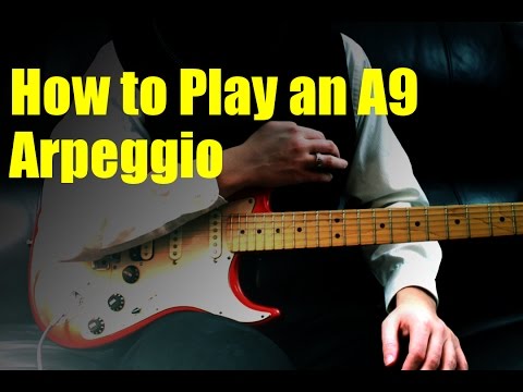 How to Play an A9 Arpeggio