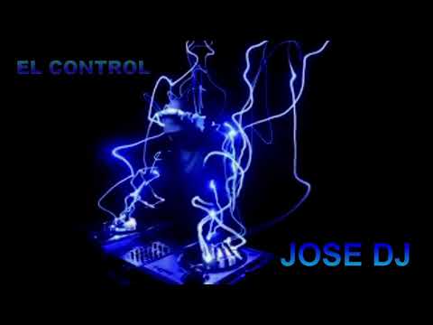 EL CONTROL - OSCAR PRINCE - JOSE DJ.mp4