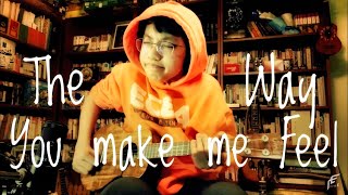 (Michael Jackson)The Way You Make Me Feel, Feng E