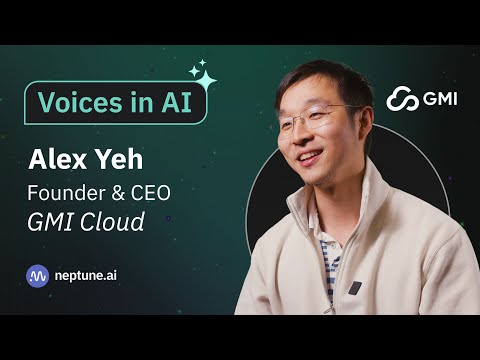 Voices in AI: Alex Yeh