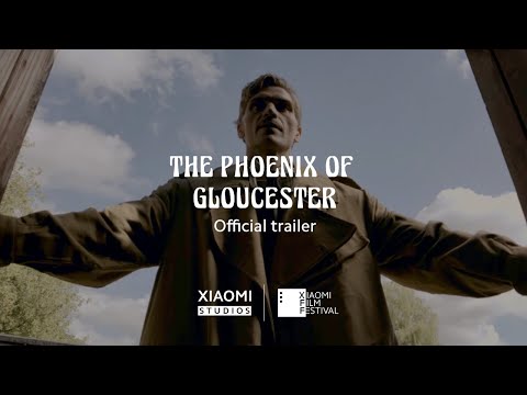 Thumbnail for video: "The Phoenix of Gloucester" Trailer | A Xiaomi Film Festival Film Presented by Xiaomi Studios