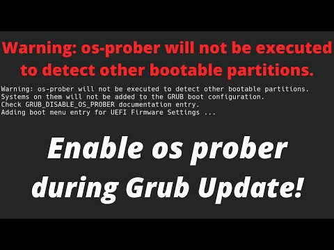 Enable os prober during Grub update. Fix "Warning: os-prober will not be executed".