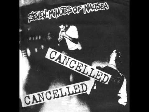 Seven Minutes of Nausea - Seven Minutes of Nausea