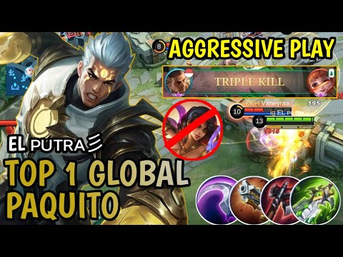 PAQUITO BEST BUILD | SUPER AGGRESSIVE PAQUITO GAMEPLAY BY TOP 1 GLOBAL PAQUITO EL ᴘᴜᴛʀᴀ彡 | MLBB