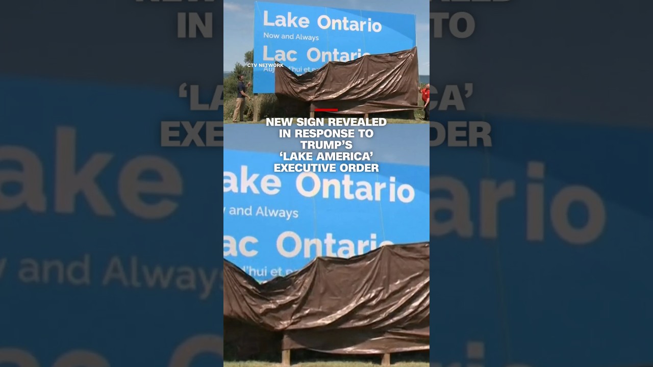 Trump signs executive order to rename Lake Ontario to Lake America; Ontario premier responds with sign