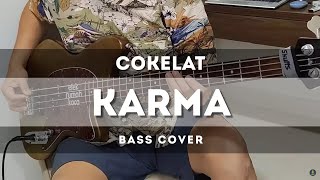 Download lagu Cokelat - Karma (Bass Cover) mp3