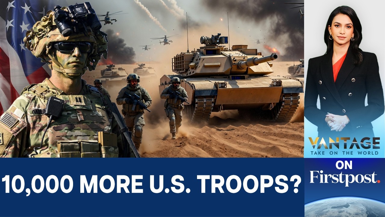 US vs Iran: Is a Ground War About to Begin? | Vantage on Firstpost | N18G