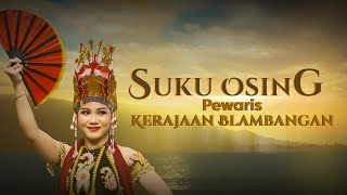 Download lagu Suku Osing di Banyuwangi: Pewaris Terakhir Kerajaan Blambangan di Ujung Timur Jawa mp3