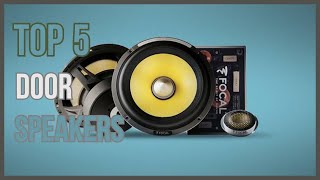 Best Door Speakers.