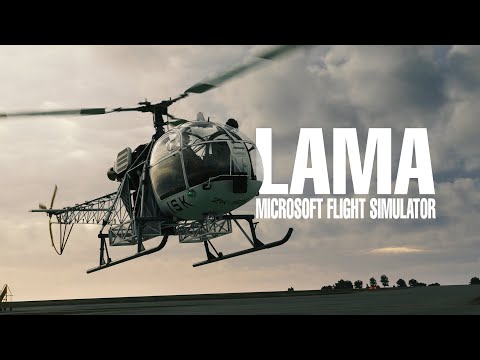 LAMA SA315B - for MSFS - ANNOUNCEMENT TRAILER