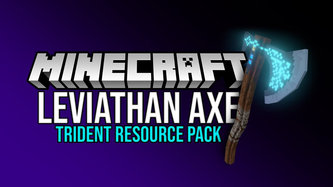 Minecraft: Leviathan Axe Trident [RESOURCE PACK]
