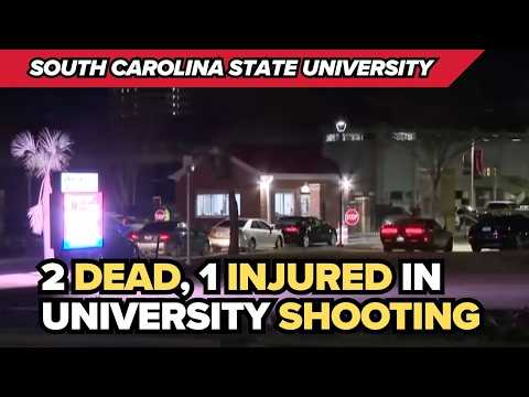 2 dead, 1 injured in shooting at South Carolina State University
