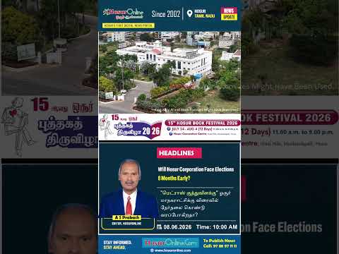 Could Hosur Corporation Face an Early Election? Sources Indicate Discussions Underway