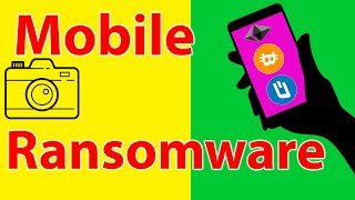 Ransomware on Mobile Devices